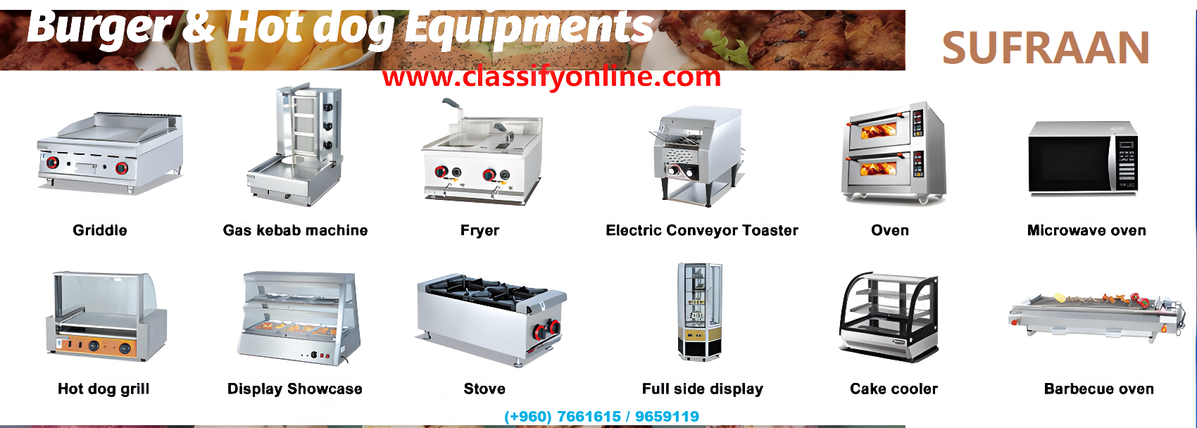 Kitchen, Burger, Snacks & Coffee making Equipment : WhatsApp / Viber : 9659119 / 7661615